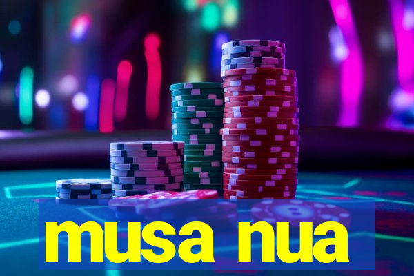 musa nua